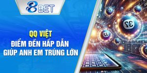 Trúng lớn cùng QQ Việt – Nơi giải trí và may mắn giao hòa.